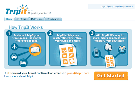 TripIt: Home page tells quickly how the service works and encourages you to get started.