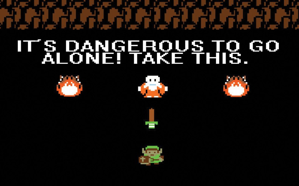 A screen from The Legend of Zelda where Link receives his sword from an old man saying 'It's Dangerous To Go Alone! Take This.'